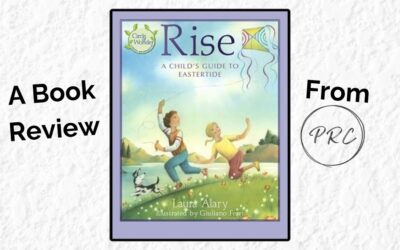 Rise: A Child’s Guide To Eastertide