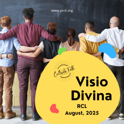 AUGUST 2025 Visio Divina RCL Year C