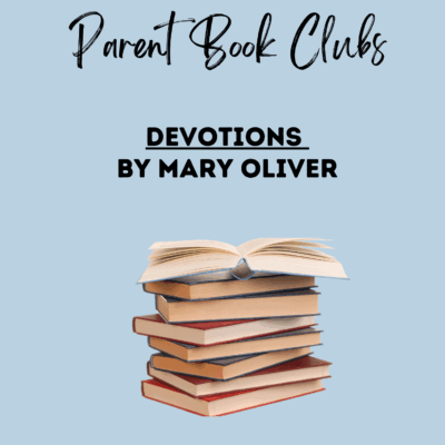 BOOK CLUB: Devotions by Mary Oliver