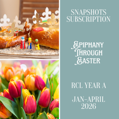 Snapshots Bundle: Revised Common Lectionary Year A Three Kings through Easter