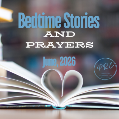 JUNE 2026 Bedtime Stories and Prayers RCL year A