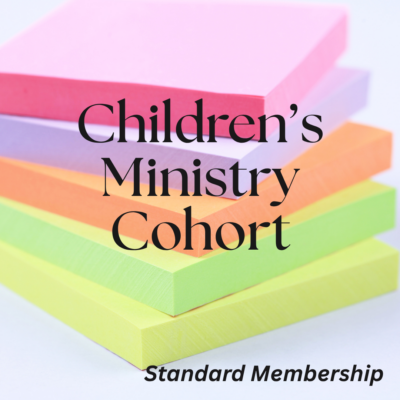 Children’s Ministry Cohort: Standard